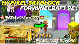 🤩 NEW HYPIXEL SKYBLOCK LIKE SERVER FOR MCPE #8 🤩/MAKING MINIONS 🔥/BECAMING RICH🤑/FUNNY GAMEPLAY 😂