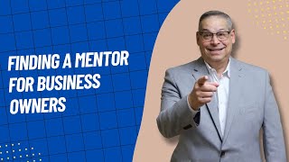 How to Find a Mentor and Achieve Your Goals