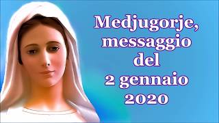 Medjugorje, messaggio del 2 gennaio 2020