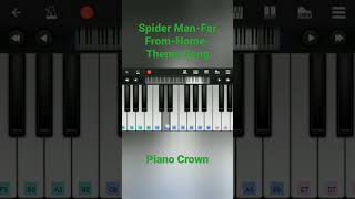 Spider Man Far From Home | Piano Crown #shorts