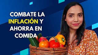 ▶ Cómo ahorrar dinero en Comida ( Sobretodo en tiempos de Inflación)