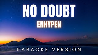 Enhypen - No Doubt | KARAOKE Version