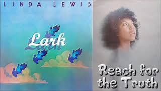 Linda Lewis - Reach For The Truth