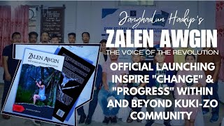 ENG || Janghaolun's 'Zalen Awgin -The Voice of the Revolution' Officially Launched in Kangpokpi Town