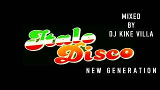 MIX ITALO DISCO MIXED BY DJ KIKE VILLA