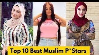 Top 10 Best Muslim P* Star of 2024 || Top Muslim P*stars