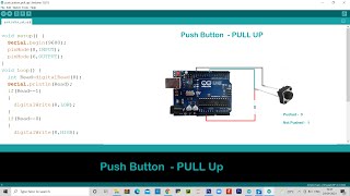 # ARDUINO PUSH BUTTON SWITCH AS PULL-UP  |  HOW TO USE PUSH BUTTON SWITCH AS A PULL-UP