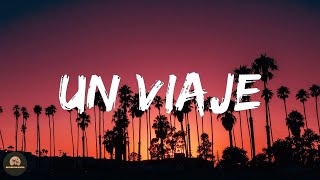 Jotaerre - Un Viaje (Letra/Lyrics)