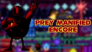 Prey Manified Encore (Friday Night Funkin Mod)