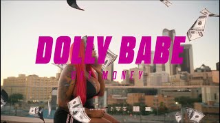 Dolly Babe - Get Money | shot by @TwanVisuals | prod by @FlexBeat