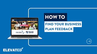 How to find your Business Plan feedback on ElevatED