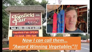 "Award Winning Vegetables" at the Country's Oldest County Fair