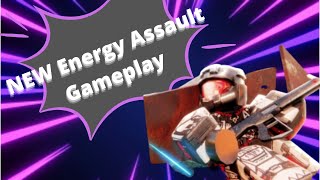 Energy Assault is not bad...