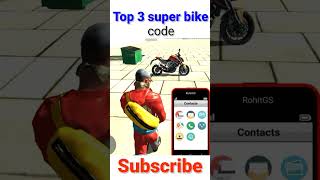 Top 3 super bike code in Indian bike driving 3d