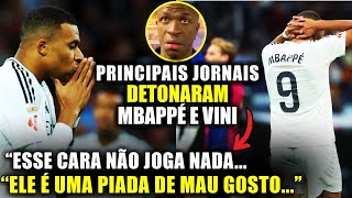 🚨 EITA! Olha o que os PRINCIPAIS JORNAIS FALARAM DE VINI JR E MBAPPÉ ”ELE É TERRÍVEL”