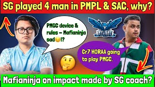 Mafianinja Sad? SG Coach? Played 4 man in PMPL, Why? | Cr7 HORAA 5th Player For PMGC? | PMGC Device?