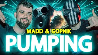 MADD & Gopnik - Pumping Through The Ground