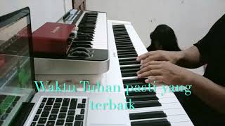 Waktu Tuhan - Cover Piano by Fredy M