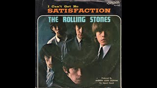 (I CAN'T GET NO) SATISFACTIONS (SINGLE VERSION)(THE ROLLING STONES) 7" VINYL 1965