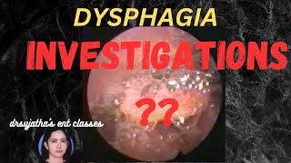 216.Investigations in Dysphagia  #dysphagia #swallowing