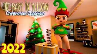 Baby In Yellow Christmas Chapter 2022 | Full Gameplay