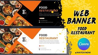 Canva Tutorial 2024 | Simple Web Banner Design | Food Restaurant | Free Download