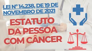 Estatuto da Pessoa com Câncer