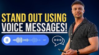 How To Stand Out By Using Voice Messages (Dating Advice)