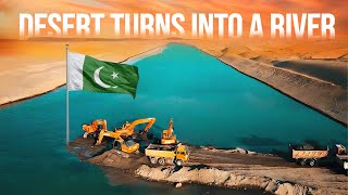 Pakistan Is Building One Of Asia's LARGEST Artificial Rivers In The Desert!