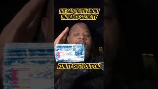 THE SAD TRUTH ABOUT UNARMED SECURITY #securityguard #caughtoncamara #viralvideo #police