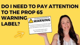 Understand the Proposition 65 California Warning for Your Healthy Home