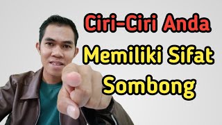 4 Ciri Sifat Sombong Yang Sering Tidak Disadari || Hubungan Sosial