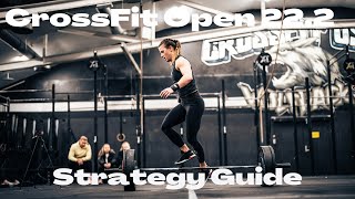 CROSSFIT OPEN 22 2 - Strategy Guide