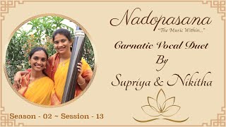 Nadopasana - The Music Within : Season 2 | Session 13 | Live from Muddenahalli | 21 March 2024