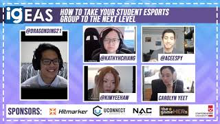 IGEAS   Day 1   How To Take Your Student Esports Group To The Next Level