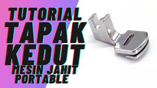 [ Gathering Presser Foot Tutorial ] Review guna tapak kedut mesin portable