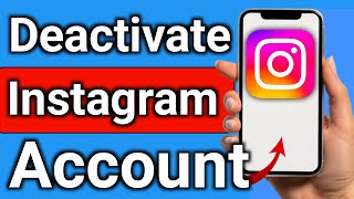 How to Deactivate Your Instagram Account Step by Step Full Guied