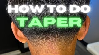 How to do a Taper 🔥