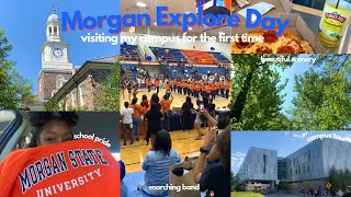 Come with me to Morgan Explore Day! 🏫 | visiting Morgan State University for the first time