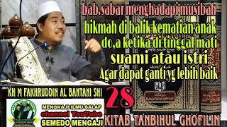 do,a ketika di tinggal mati suami atau istri agar dapat penganti yg lebih baik.kh m fakhruddin shi