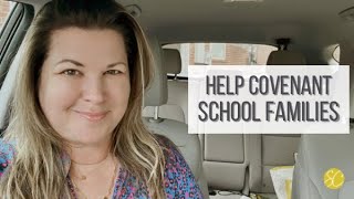 Help Covenant School Families & Teachers {Daily Dash: April 5, 2023}