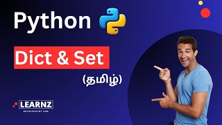 Python Dict and Set Adventures: Infusing Your Journey #pythonforbeginners #tamil | Episode 9