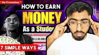 7 Simple Ways to Make Money as Student🔥| Make Online Money by this Hack |Sharoz Sajjad