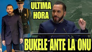 EL JEFE DE JEFES , NAYIB BUKELE ANTE LA ONU SU DISCURSO EN VIVO ESTO DIJO 24 SEPTIEMBRE 2024