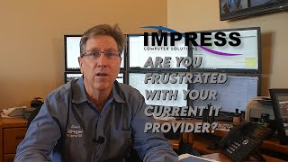 Are your frustrated with your current IT Provider