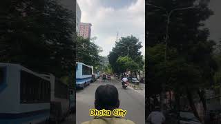 Dhaka City #ytshortsvideo #ytshort #trending #dhaka #1M #fypシ #viralshort #Junayed #trendingvideo