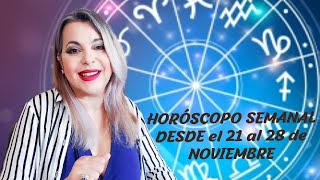 🌞🌛 HORÓSCOPO SEMANAL desde el 21 hasta el 28 de Noviembre 2021 🌌Gabriela|Astros|Tarot 🎴Signo A Signo