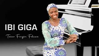 Taiwo Finyin Foluwa Ibi Giga   Gospel Song