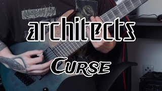 Architects - "Curse" //New Song// guitar cover 2024 (heavy part)