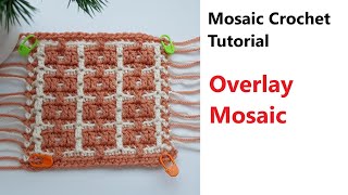 Mosaic Basics - Overlay Mosaic Crochet